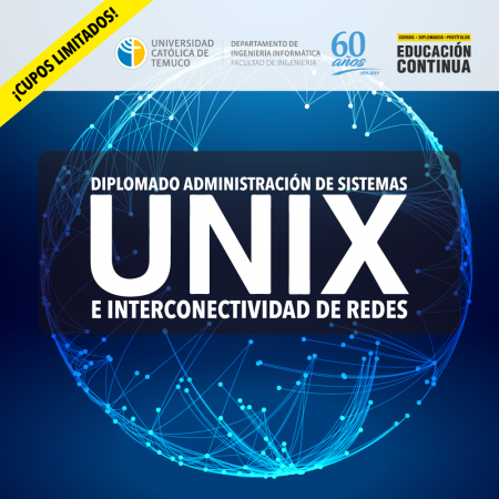 DIPLOMADO ADMINISTRACION DE SISTEMAS UNIX E INTERCONECTIVIDAD DE REDES