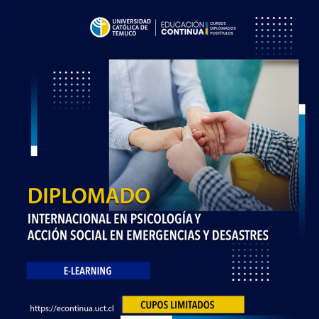 DIPLOMADO INTERNACIONAL EN PSICOLOGÍA Y ACCIÓN SOCIAL EN EMERGENCIAS Y DESASTRES
