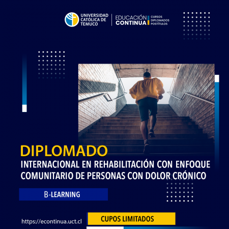 DIPLOMADO INTERNACIONAL EN REHABILITACIÓN CON ENFOQUE COMUNITARIO DE PERSONAS CON DOLOR CRÓNICO (II VERSIÓN)